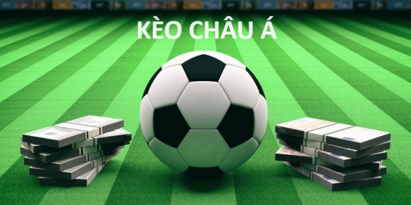Kèo Châu Á Trong Cá Cược Thể Thao Những Điều Cần Biết