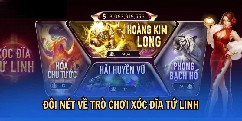 Xóc Đĩa Tứ Linh